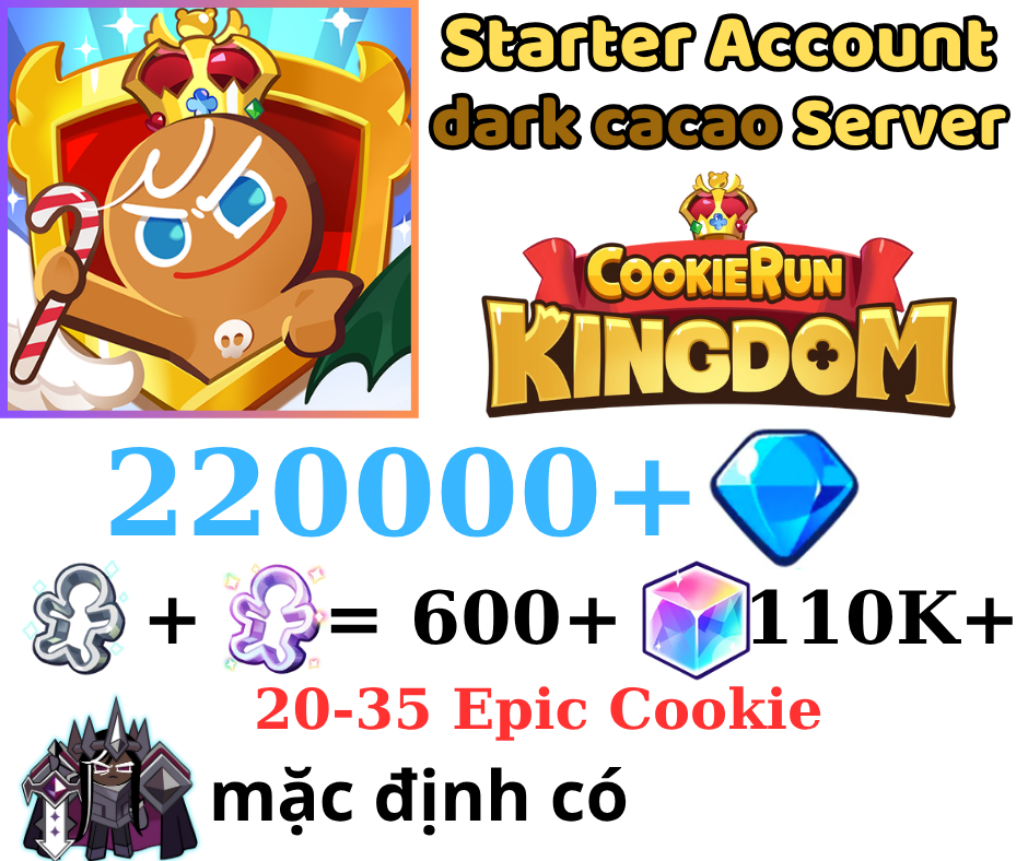 [GLOBAL/Darkcacao]220000+ Gems | Cookie Run: Kingdom Starter Reroll Account